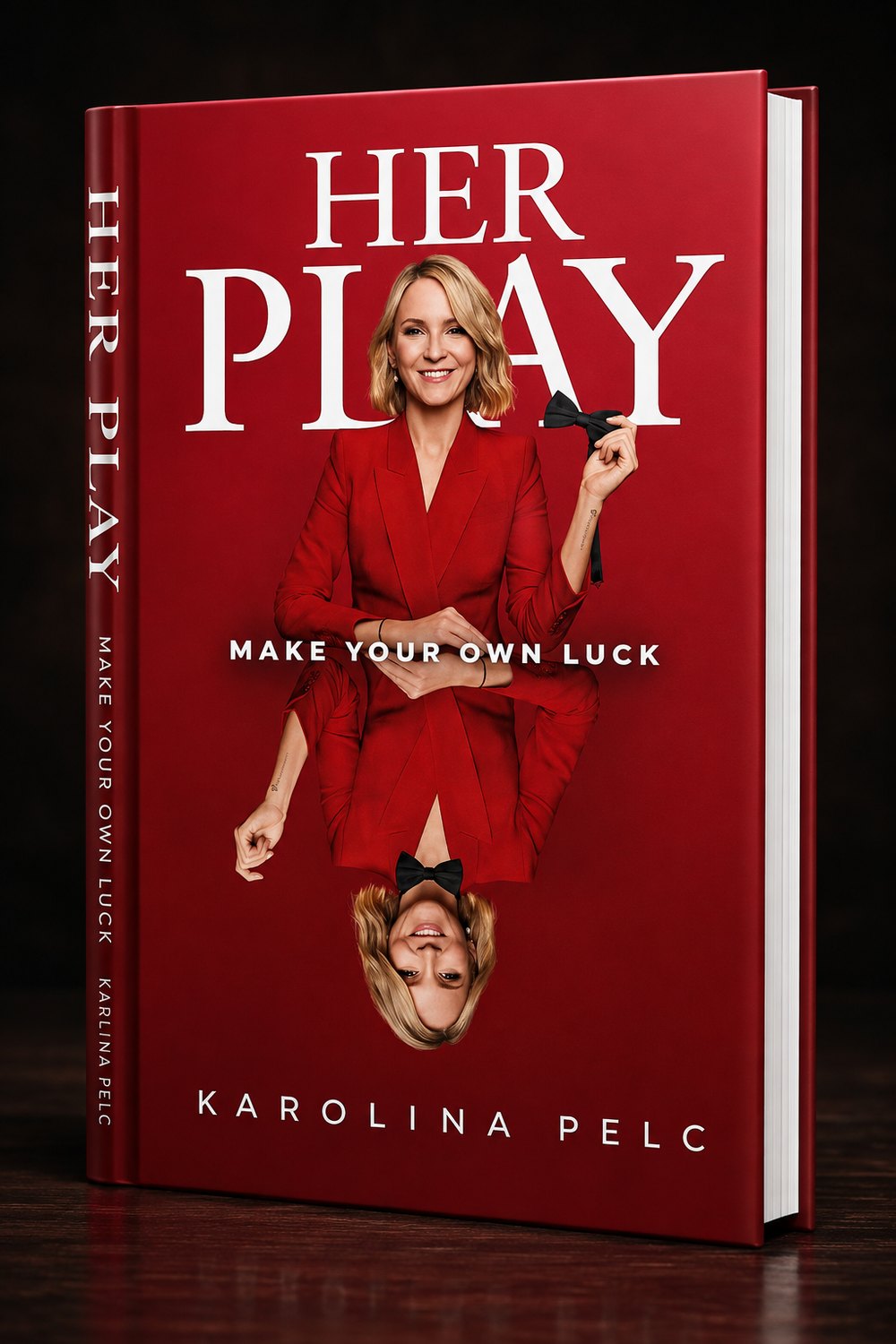 Her Play: Make Your Own Luck by Karolina Pelc